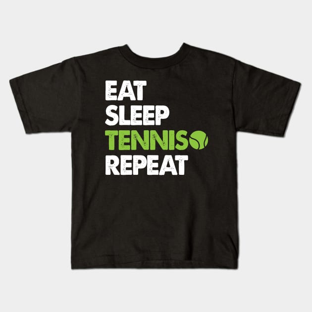 'Eat Sleep Tennis Repeat' Funny Sport Tennis Kids T-Shirt by ourwackyhome